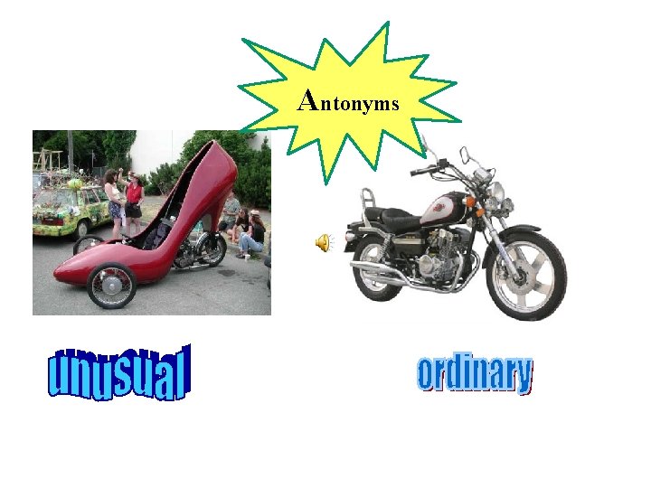 Antonyms 