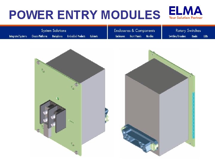 POWER ENTRY MODULES 