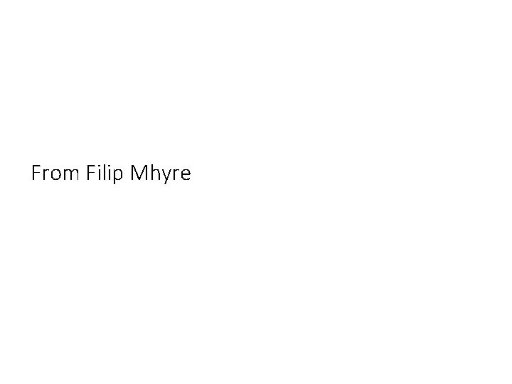 From Filip Mhyre From Filip Mhyre