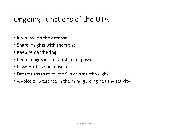 Ongoing Functions of the UTA • Keep eye on the defenses • Share insights Ongoing Functions of the UTA • Keep eye on the defenses • Share insights