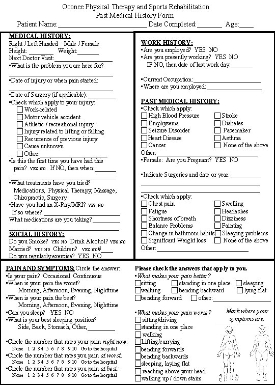 Oconee Physical Therapy and Sports Rehabilitation Past Medical History Form Patient Name: _____________ Date