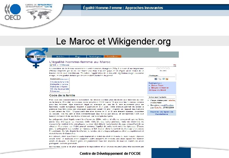 Égalité Homme-Femme : Approches Innovantes Le Maroc et Wikigender. org Centre de Développement de