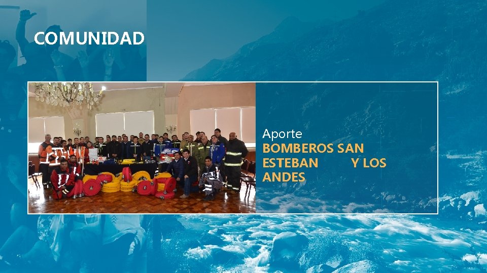 COMUNIDAD Aporte BOMBEROS SAN ESTEBAN Y LOS ANDES 