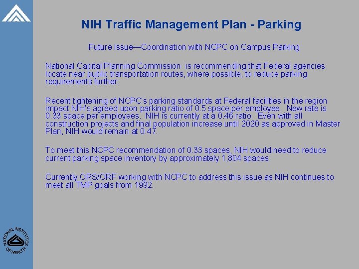 NIH Traffic Management Plan - Parking Future Issue—Coordination with NCPC on Campus Parking National