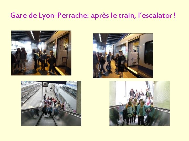 Gare de Lyon-Perrache: après le train, l’escalator ! Gare de Lyon-Perrache: après le train, l’escalator !