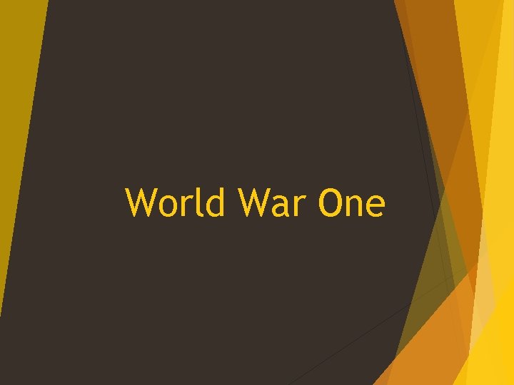 World War One 