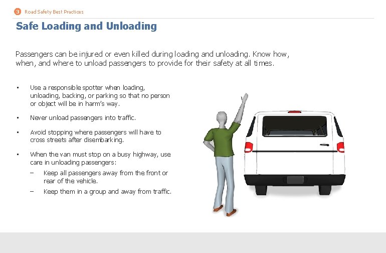 3 Road Safety Best Practices Safe Loading and Unloading Passengers can be injured or 3 Road Safety Best Practices Safe Loading and Unloading Passengers can be injured or
