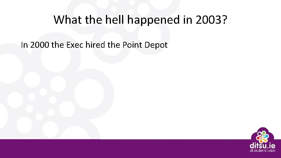 What the hell happened in 2003? In 2000 the Exec hired the Point Depot