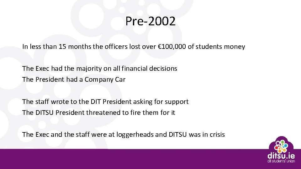 Pre-2002 In less than 15 months the officers lost over € 100, 000 of