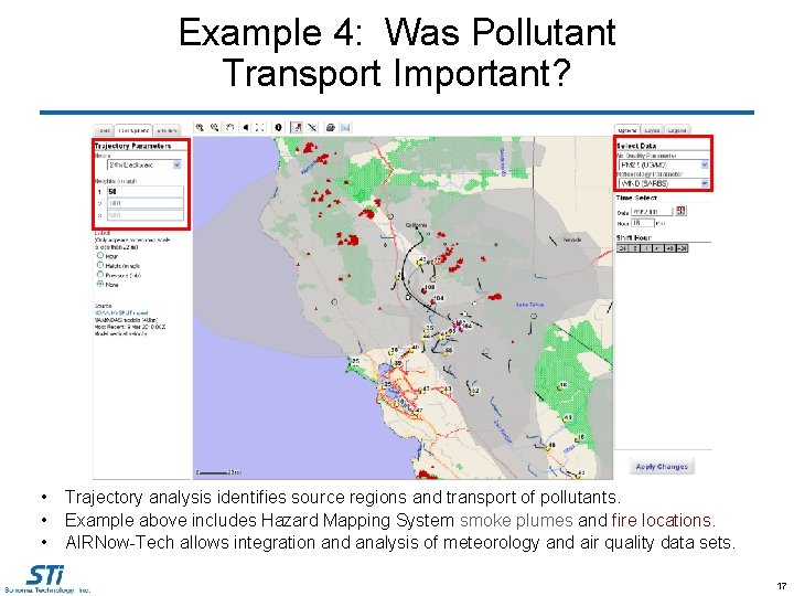 Example 4: Was Pollutant Transport Important? • • • Trajectory analysis identifies source regions