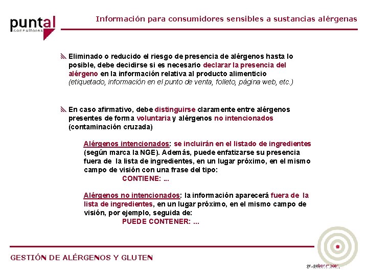 Información para consumidores sensibles a sustancias alérgenas y. Eliminado o reducido el riesgo de