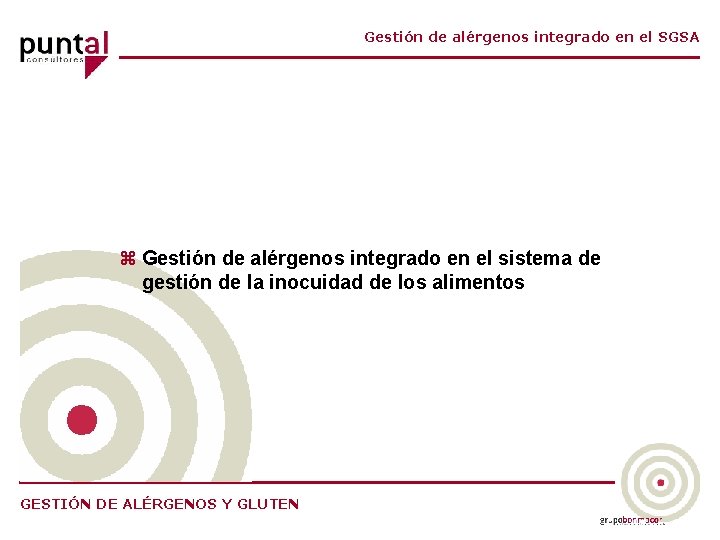 Gestión de alérgenos integrado en el SGSA z Gestión de alérgenos integrado en el