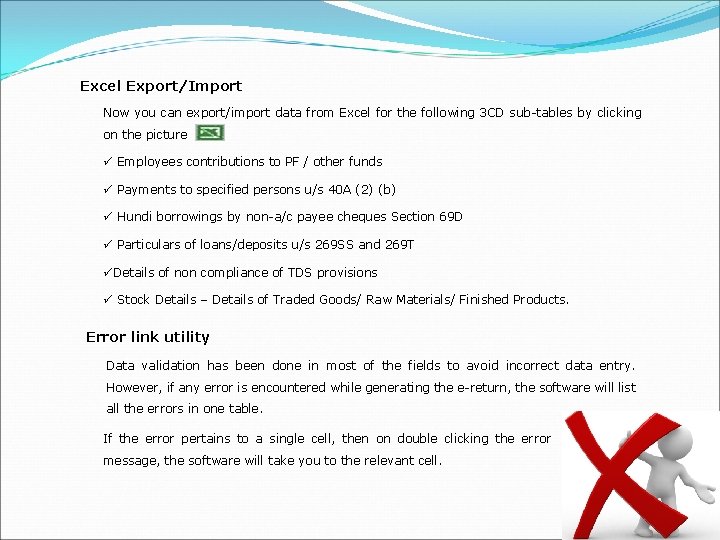 Excel Export/Import Now you can export/import data from Excel for the following 3 CD