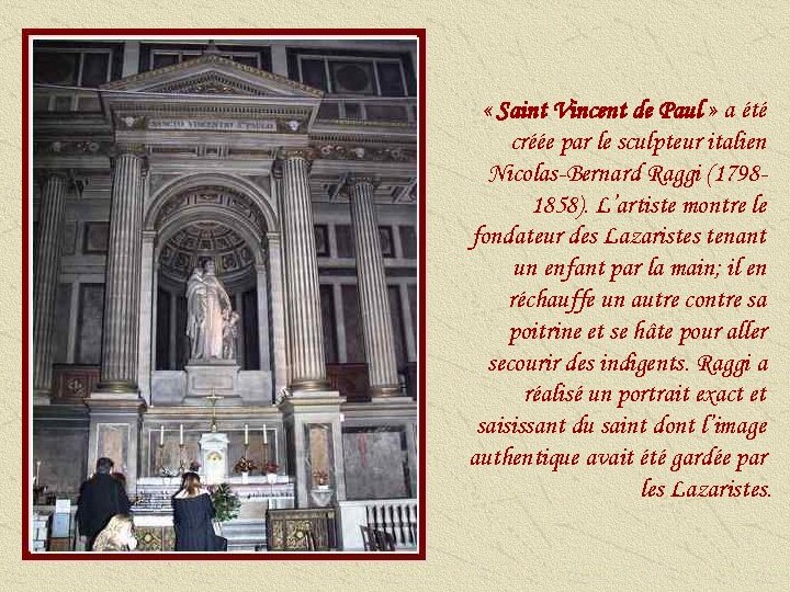  « Saint Vincent de Paul » a été créée par le sculpteur italien