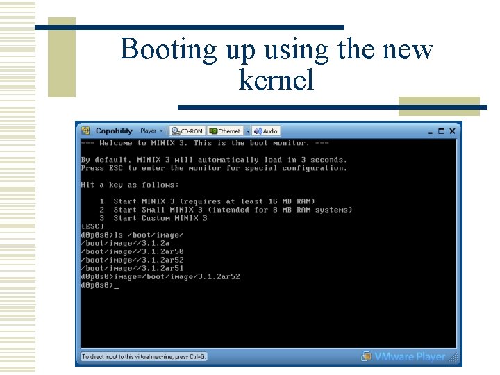 Booting up using the new kernel 