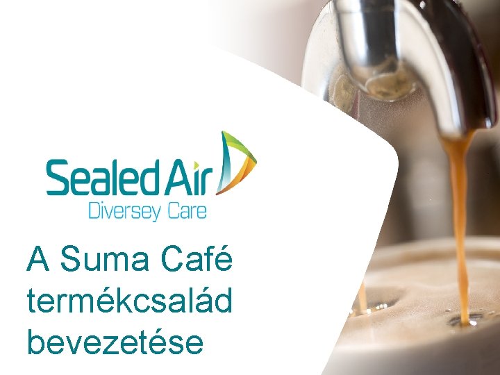 A Suma Café termékcsalád bevezetése 