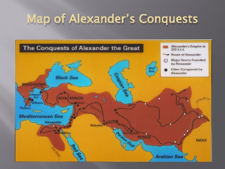 Map of Alexander’s Conquests 