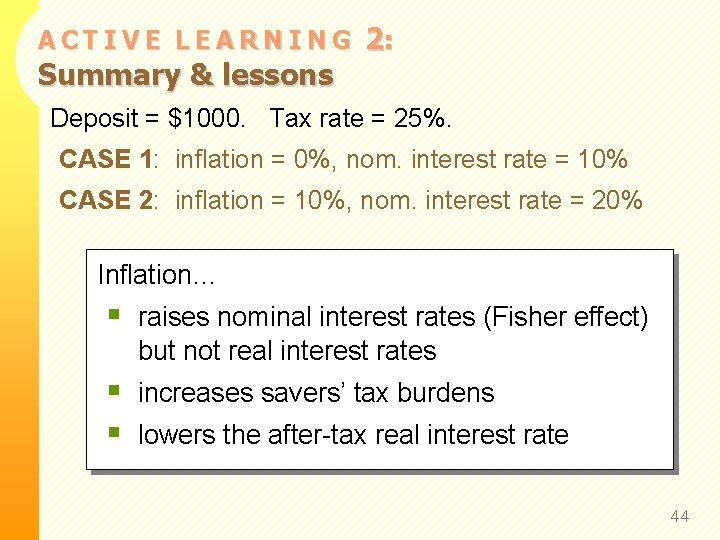 ACTIVE LEARNING Summary & lessons 2: Deposit = $1000. Tax rate = 25%. CASE
