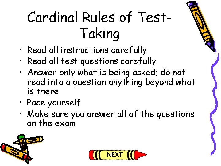 Cardinal Rules of Test. Taking • Read all instructions carefully • Read all test Cardinal Rules of Test. Taking • Read all instructions carefully • Read all test
