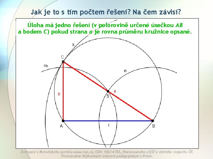 Jak je to s tím počtem řešení? Na čem závisí? Úloha má jedno řešení