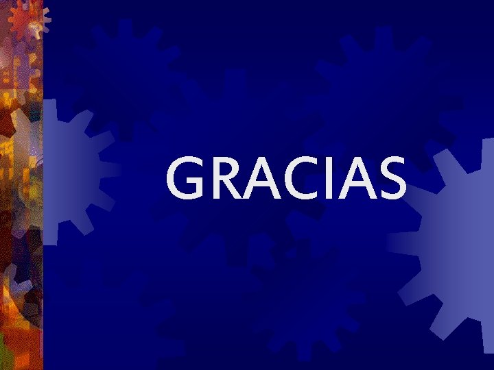 GRACIAS 