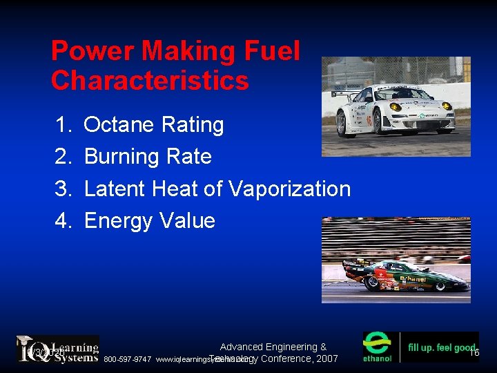 Power Making Fuel Characteristics 1. 2. 3. 4. 12/3/2020 Octane Rating Burning Rate Latent Power Making Fuel Characteristics 1. 2. 3. 4. 12/3/2020 Octane Rating Burning Rate Latent