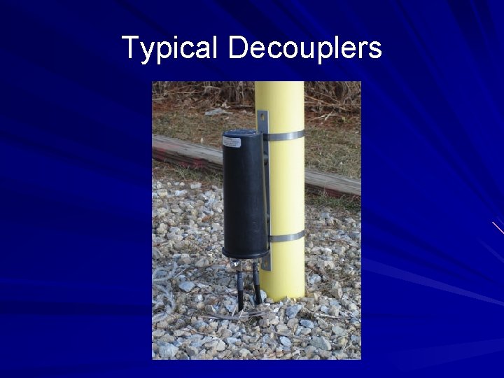 Typical Decouplers 