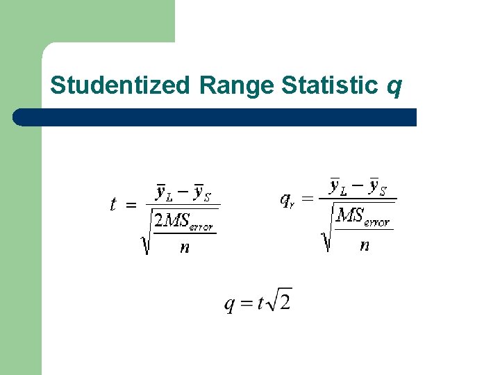 Studentized Range Statistic q 