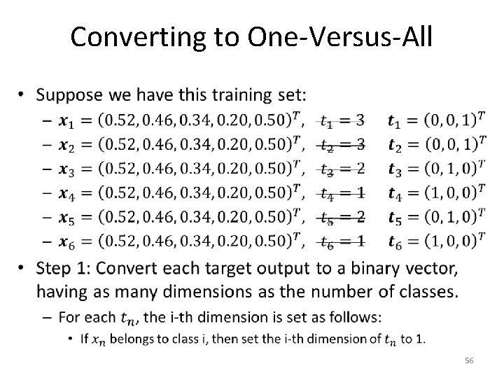 Converting to One-Versus-All • 56 