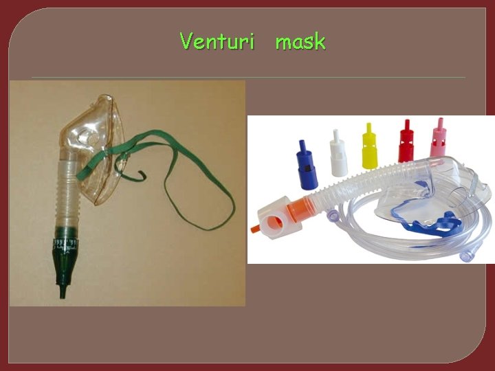 Venturi mask 