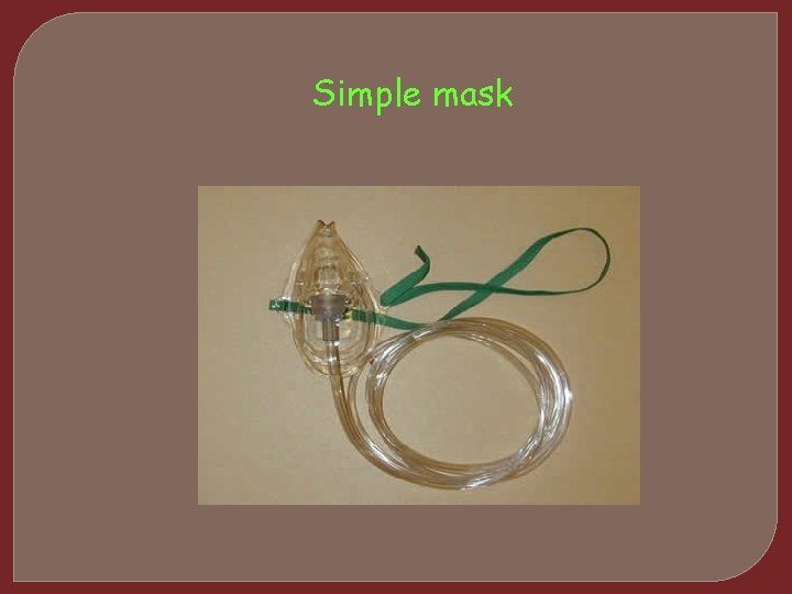 Simple mask 