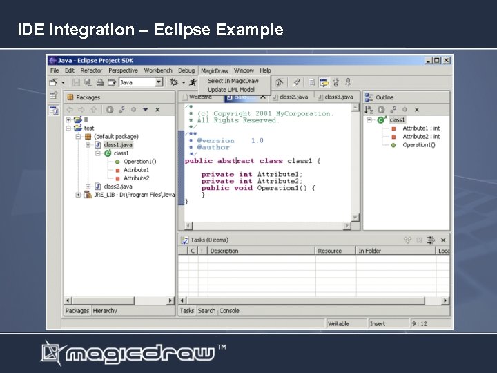 IDE Integration – Eclipse Example 