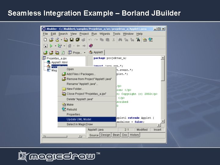 Seamless Integration Example – Borland JBuilder 