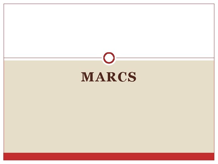 MARCS MARCS