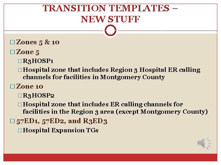 TRANSITION TEMPLATES – NEW STUFF � Zones 5 & 10 � Zone 5 �R TRANSITION TEMPLATES – NEW STUFF � Zones 5 & 10 � Zone 5 �R