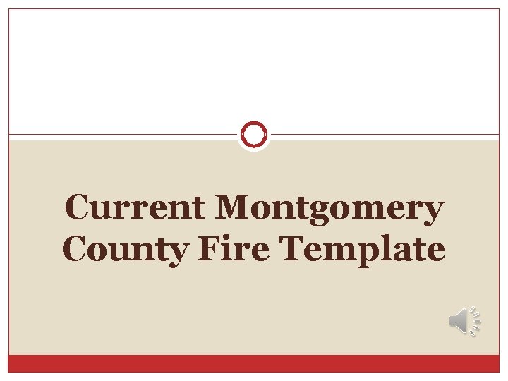 Current Montgomery County Fire Template Current Montgomery County Fire Template