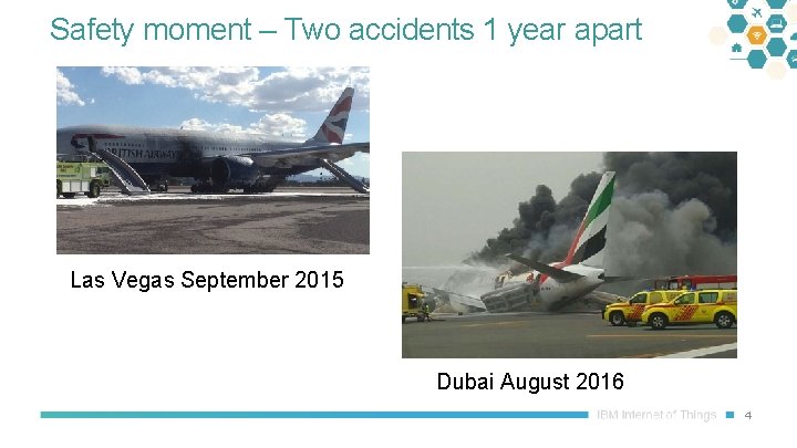 Safety moment – Two accidents 1 year apart Las Vegas September 2015 Dubai August