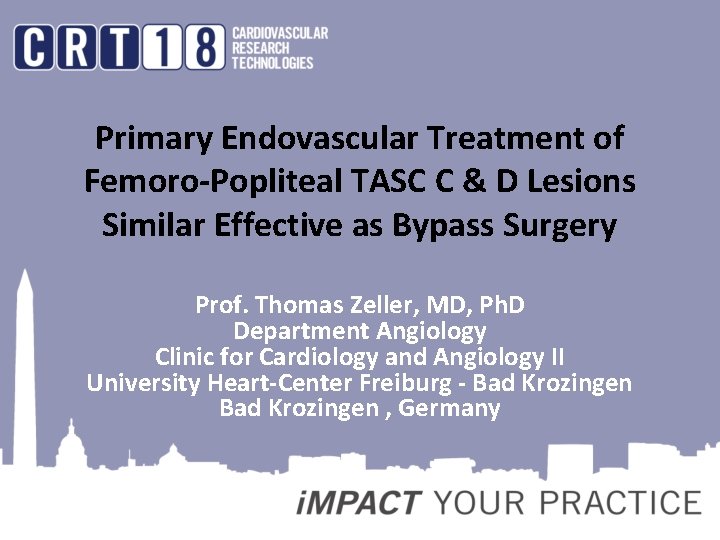 Primary Endovascular Treatment of Femoro-Popliteal TASC C & D Lesions Similar Effective as Bypass