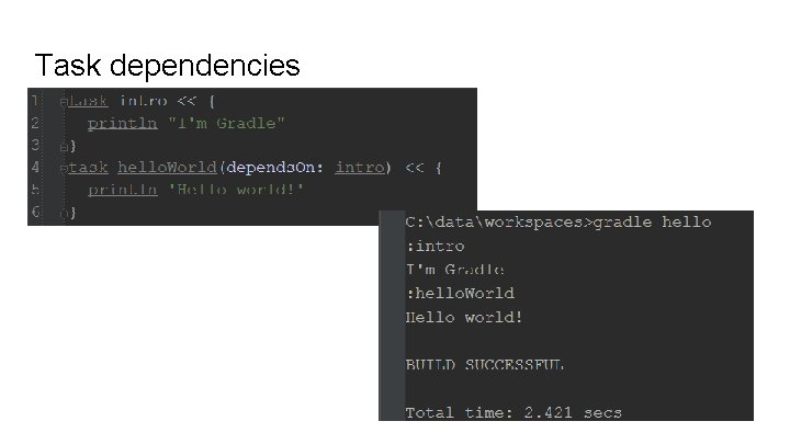 Task dependencies 