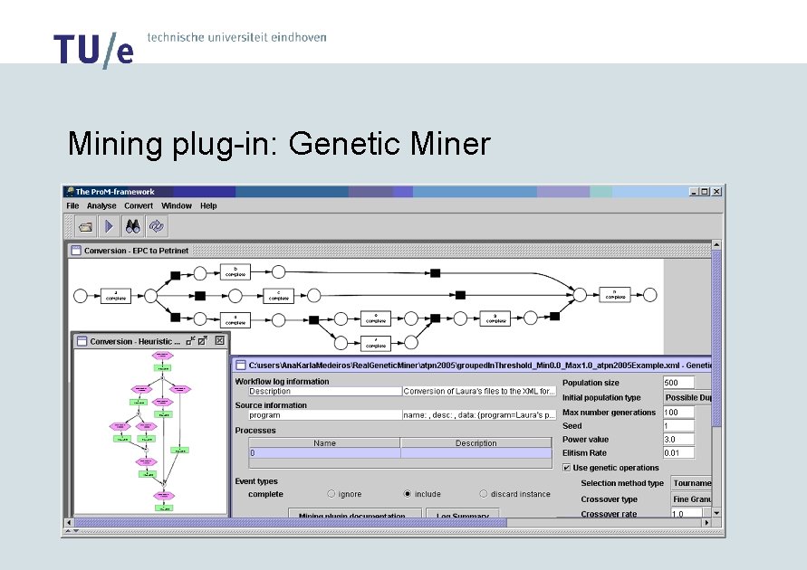 Mining plug-in: Genetic Miner 