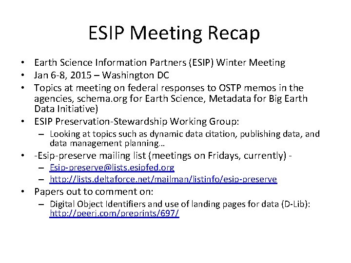 ESIP Meeting Recap • Earth Science Information Partners (ESIP) Winter Meeting • Jan 6