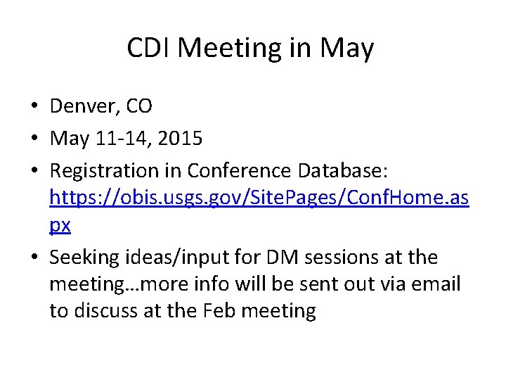 CDI Meeting in May • Denver, CO • May 11 -14, 2015 • Registration