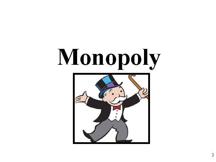 Monopoly 2 