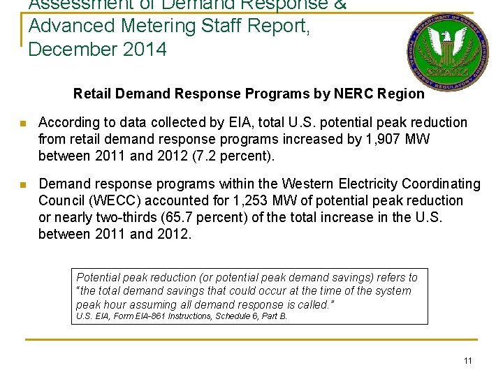 Assessment of Demand Response & Advanced Metering Staff Report, December 2014 Retail Demand Response