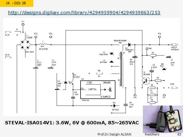 http: //designs. digikey. com/library/4294959904/4294959863/253 STEVAL-ISA 014 V 1: 3. 6 W, 6 V @