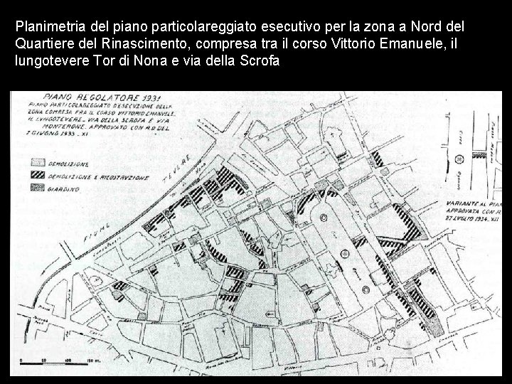 Planimetria del piano particolareggiato esecutivo per la zona a Nord del Quartiere del Rinascimento,