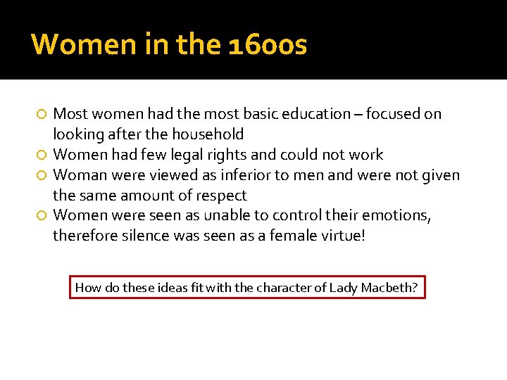 Women in the 1600 s Most women had the most basic education – focused