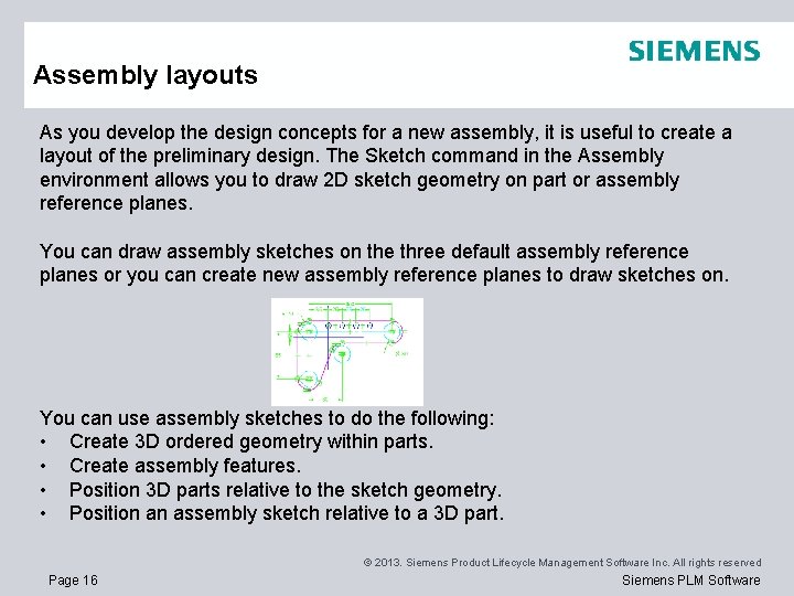 Assembly layouts As you develop the design concepts for a new assembly, it is Assembly layouts As you develop the design concepts for a new assembly, it is
