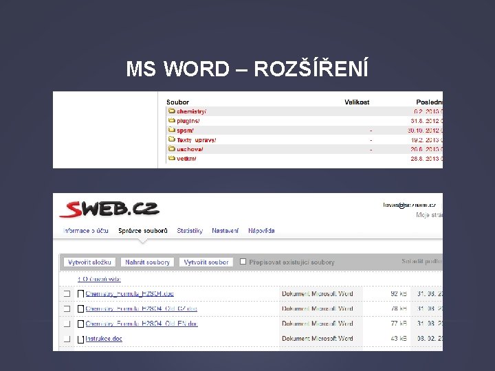 MS WORD – ROZŠÍŘENÍ 