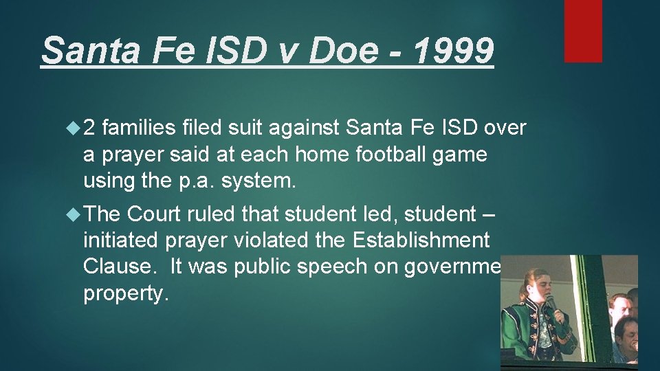 Santa Fe ISD v Doe - 1999 2 families filed suit against Santa Fe